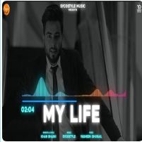 download My-Life Khan Bhaini mp3